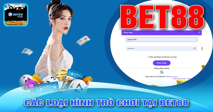 Các loại hình trò chơi tại Bet88